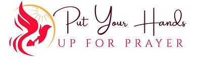 Red dove logo with text: Put Your Hands UP FOR PRAYER spiritual message.