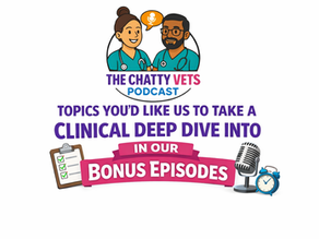 We need some ideas for our CLINICAL DEEP DIVE episodes...