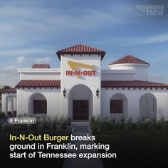 In-N-Out Burger breaks ground in Franklin, marking first Tennessee location