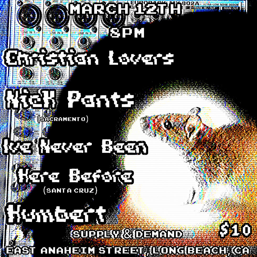 Christian Lovers // Nick Pants // I've Never Been Here Before // Humbert