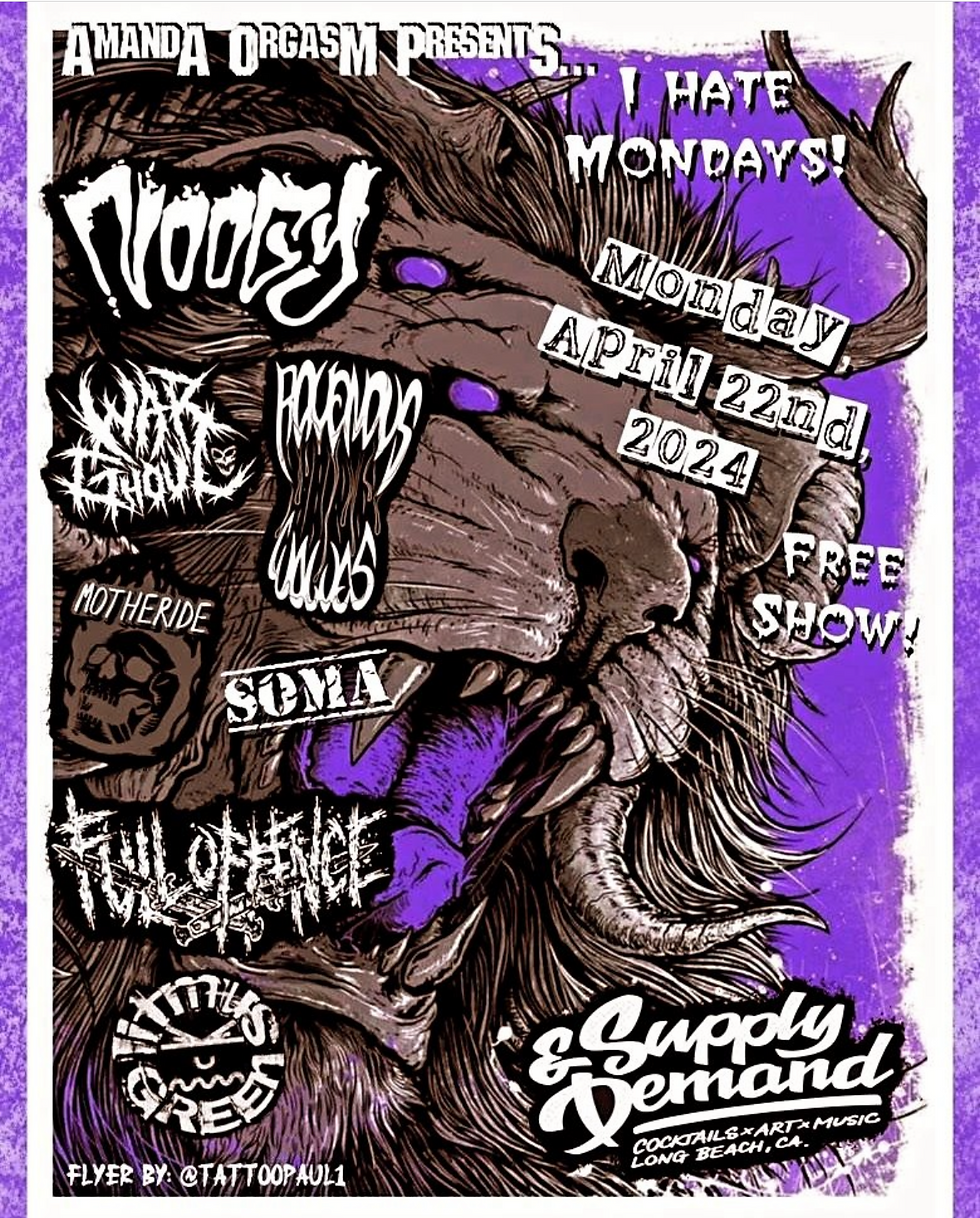 Noogy // War Ghoul // Ravenous Wolves // Motheride // Soma // Full Offense // Litmus Green