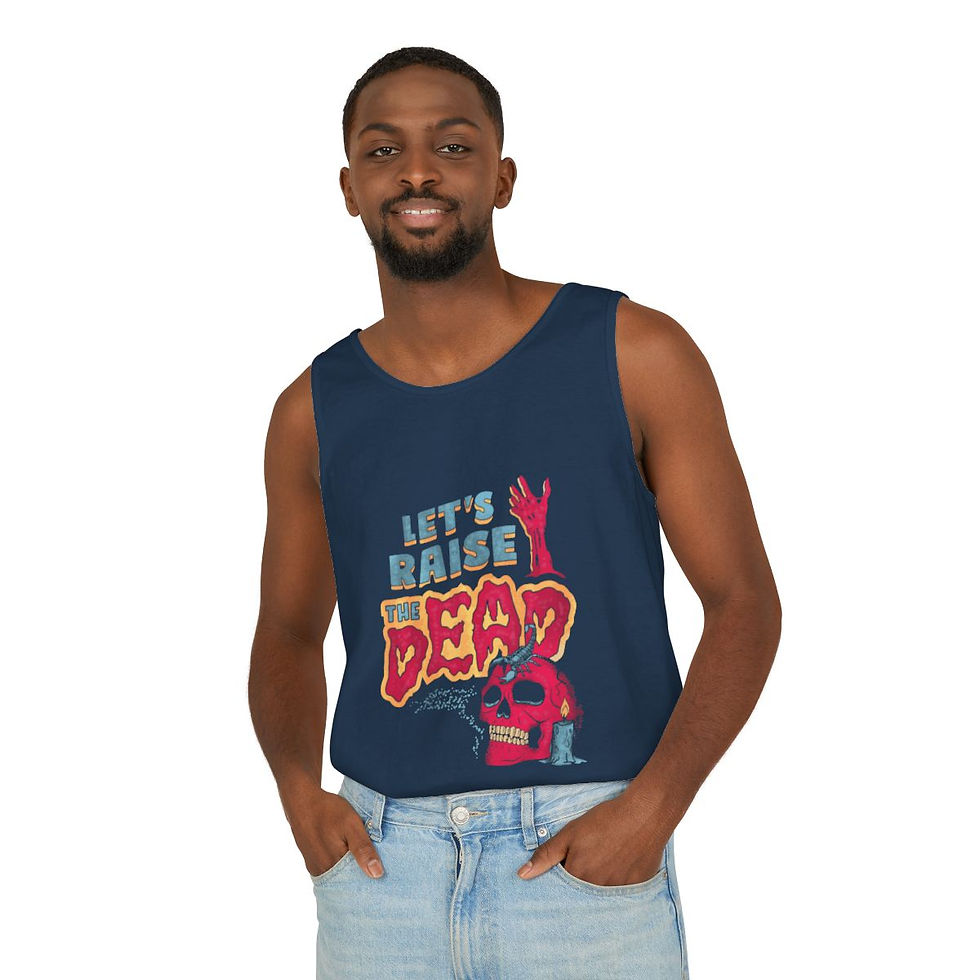 Thumbnail: Let's Raise the Dead Garment-Dyed Tank Top