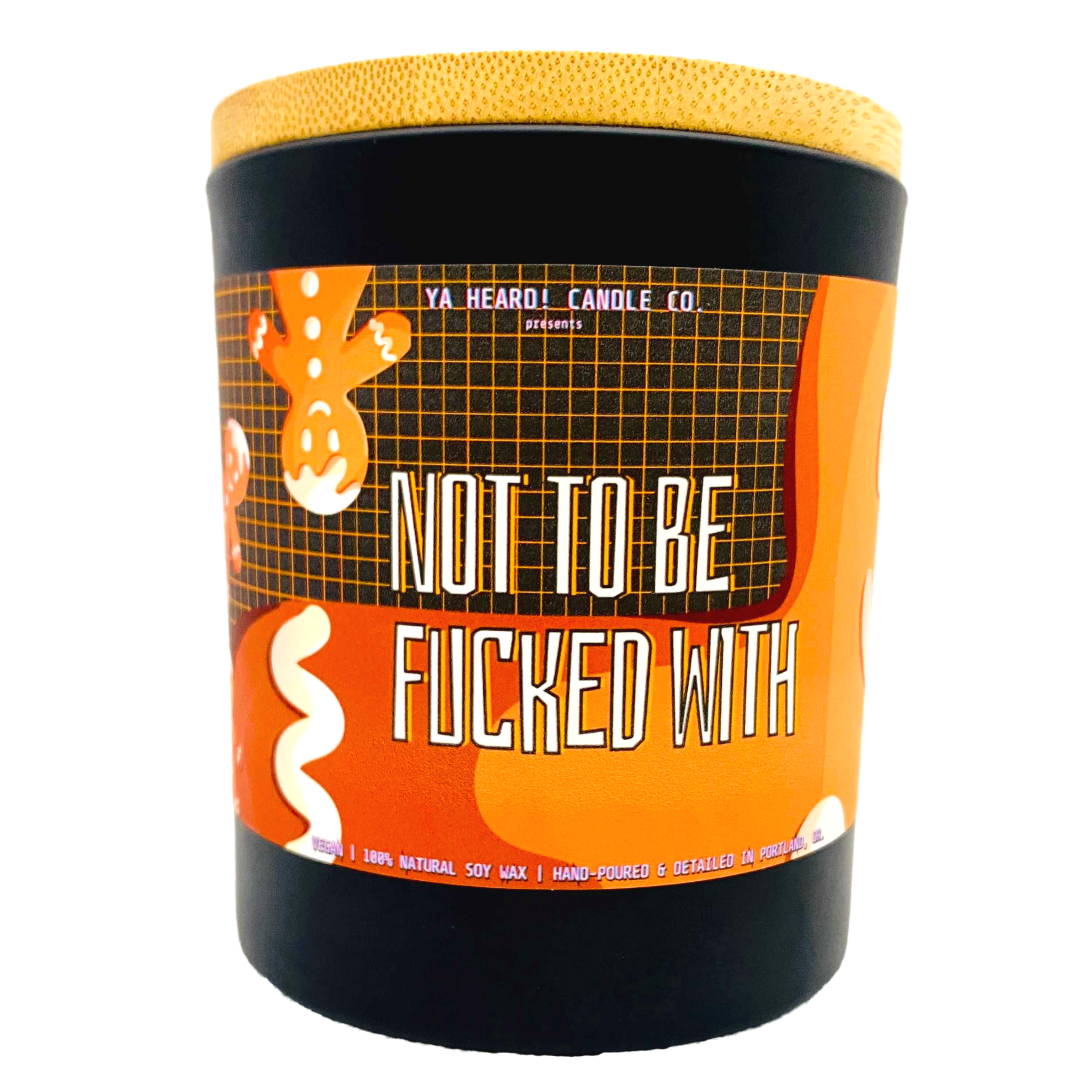 "Not to be Fucked With"