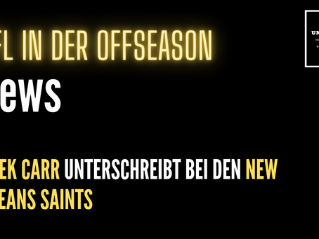 Derek Carr unterschreibt bei den New Orleans Saints