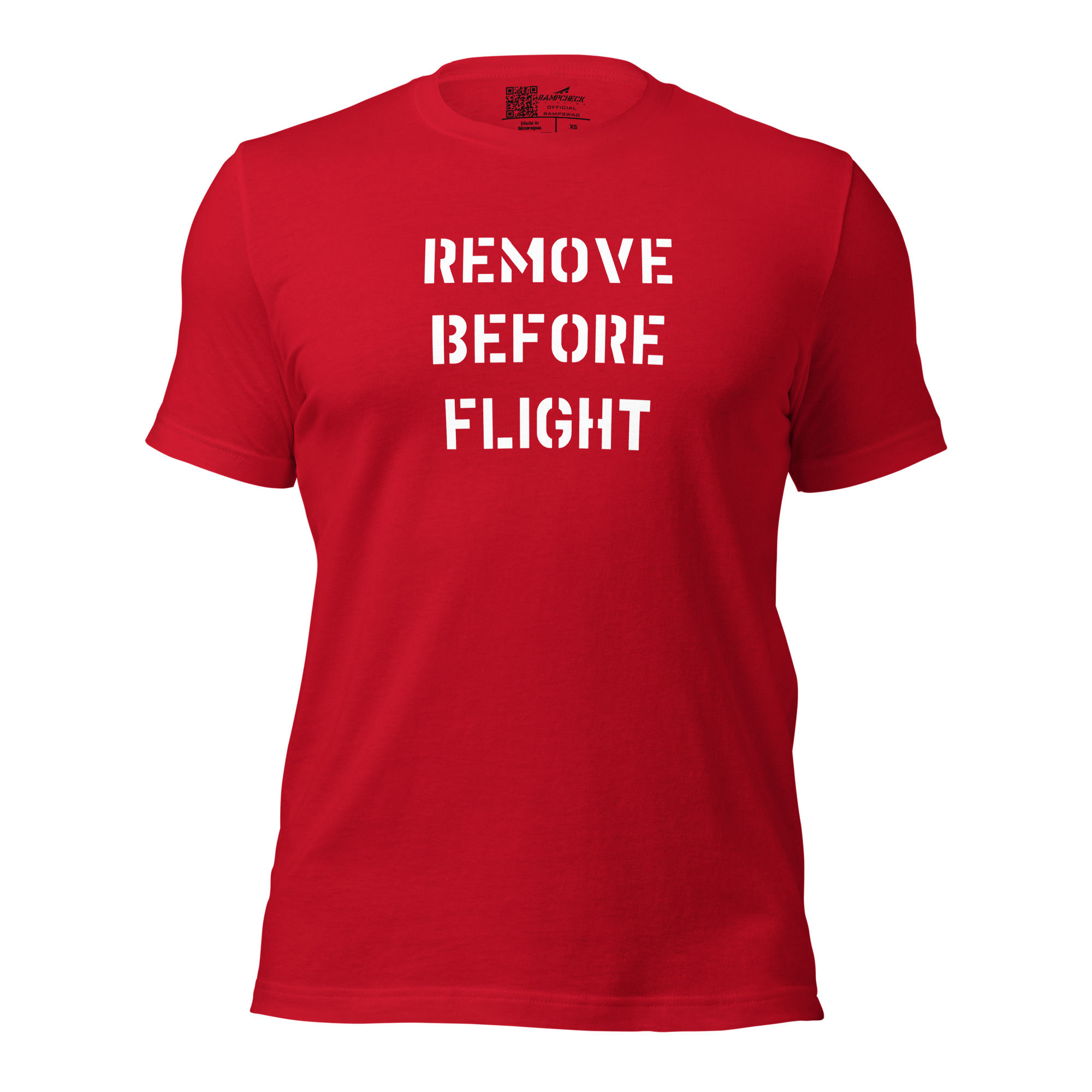 Remove Before Flight Unisex T-shirt