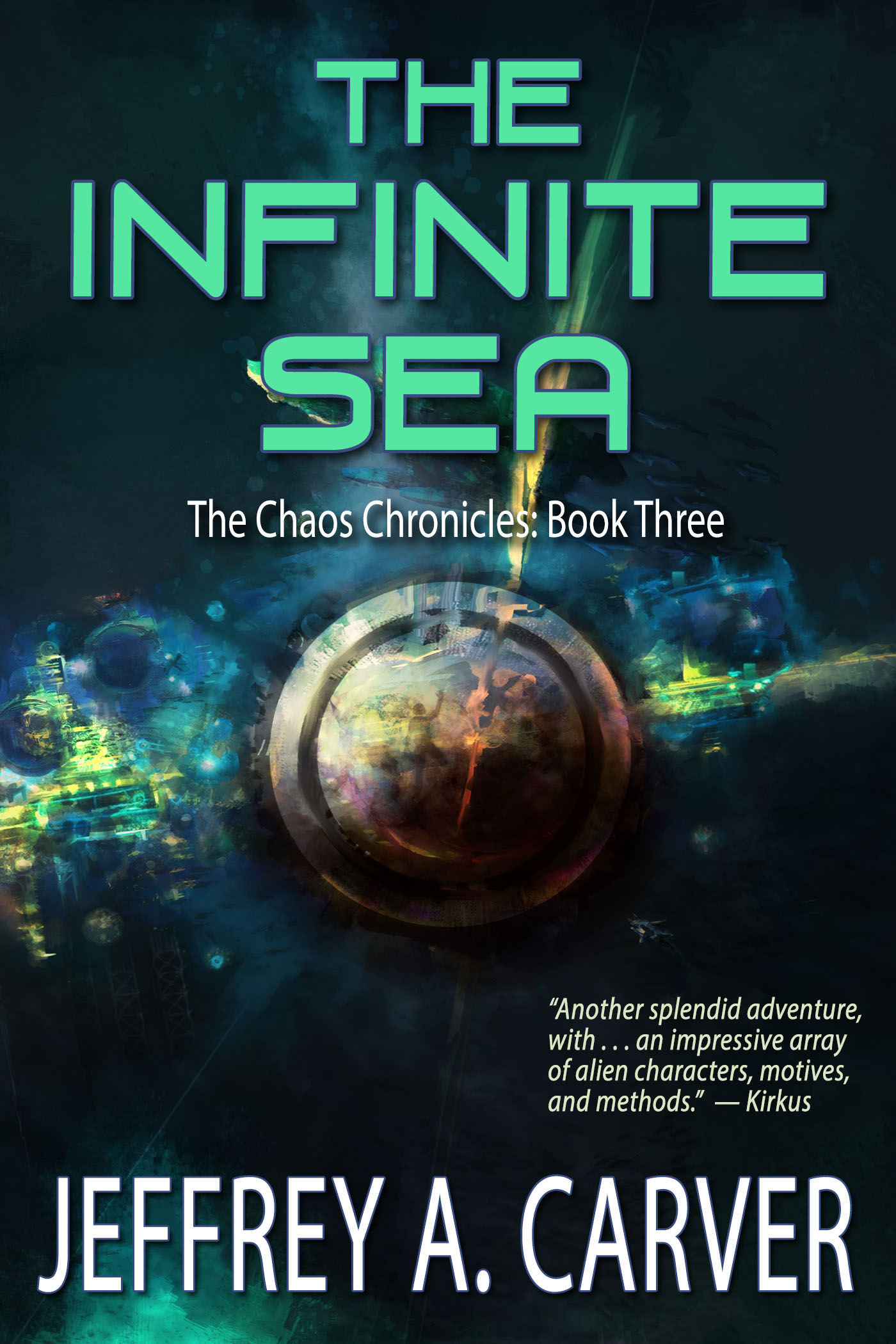 The Infinite Sea: the Chaos Chronicles Book 3