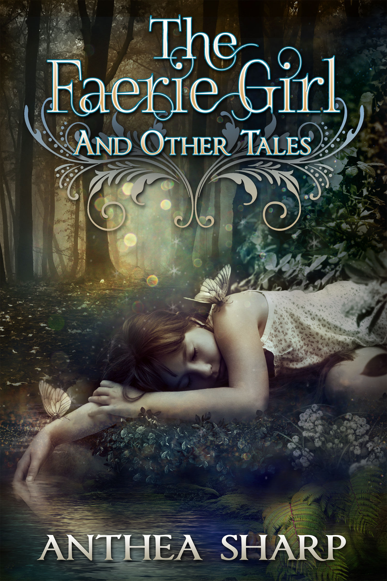 The Faerie Girl and Other Tales: Sharp Tales Collection 3