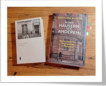 Die polnische und deutsche Ausgaben des Buches von Karolina Kuszyk, eigenes Foto