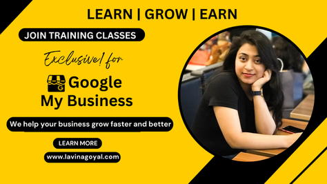 lavina goyal , digital marketing, GMB, google my business ,