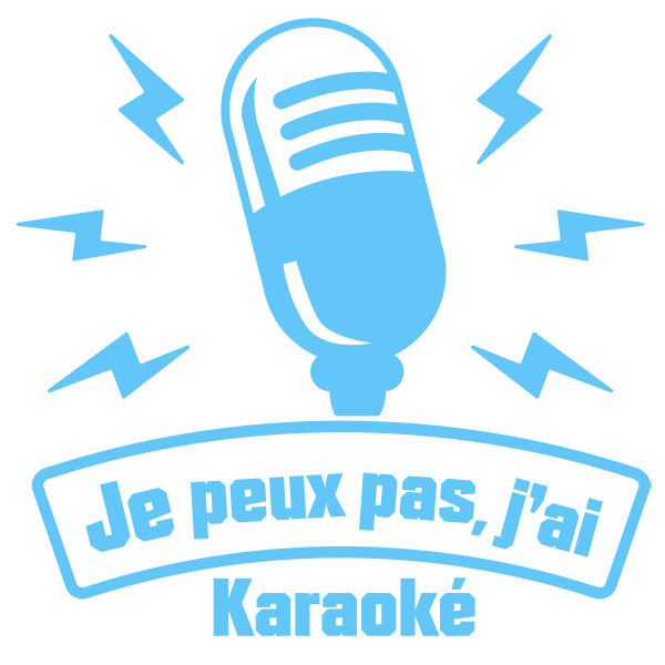Miniature : Je peux pas, j'ai KARAOKE