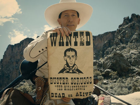 Movie Review:  THE BALLAD OF BUSTER SCRUGGS