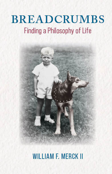 Breadcrumbs Book by William F. Merck II