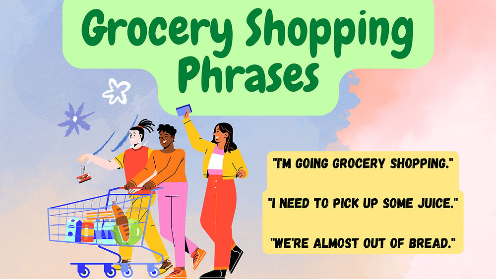 Talking about grocery shopping in English (AUDIO reading, dialogue, and