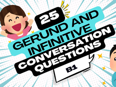25 discussion questions with gerunds and infinitives. Ideal for B1 intermediate English learners who want to practice using correct verb patterns. Includes picture practice and a free PDF.