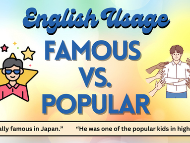 the difference between famous and popular in English