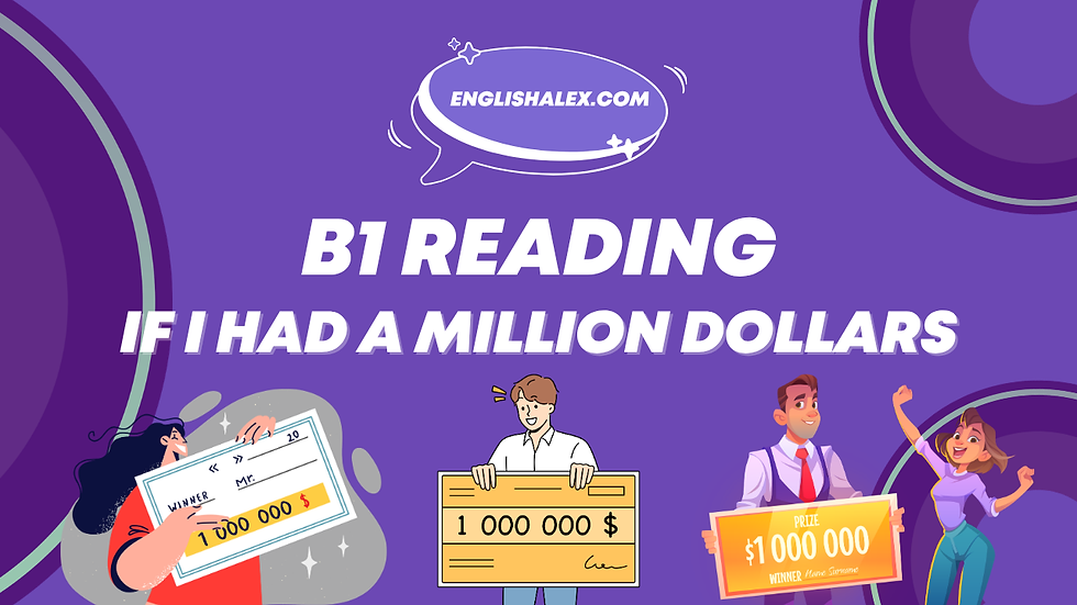 B1 intermediate English reading practice. Read the text, answer the questions, and listen to the audio. Includes free PDF. Made for ESL self-study or classroom study.