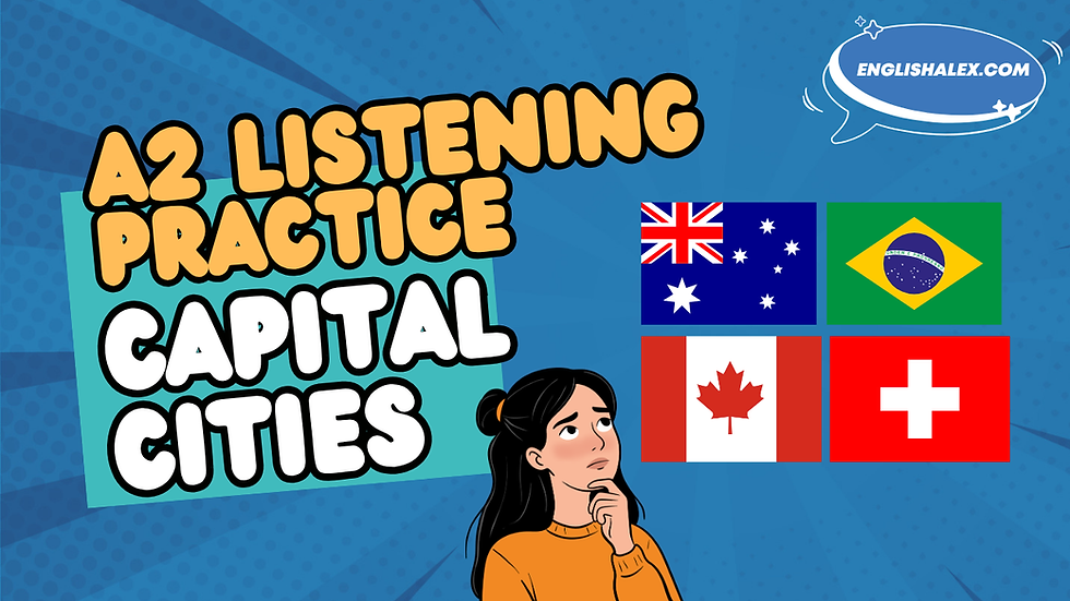 A2 ESL listening practice about capital cities. Click the picture for audio, comprehension questions, a transcript, and a free PDF.