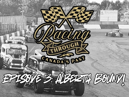 Racing Through Canada's Past Episode 3: Alberta Bound!