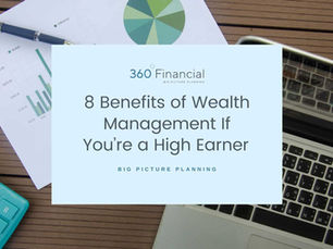 8 Benefits of Wealth Management If You’re a High Earner