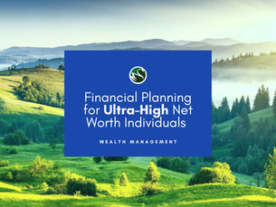 Financial Planning for Ultra-High-Net-Worth Individuals in the U.S. and Canada