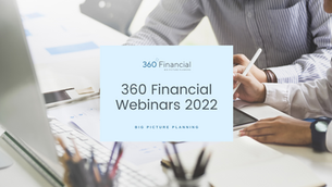 360 Financial Webinars 2022