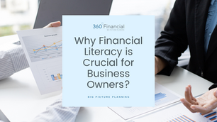 Why Financial Literacy is Crucial for Business Owners