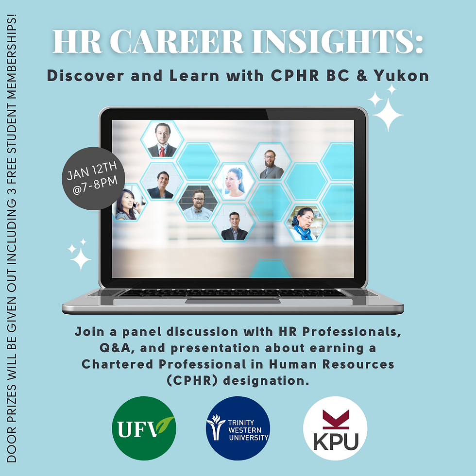 HR Career Insights: Discover & Learn with CPHR BC & Yukon (FV Student Event)