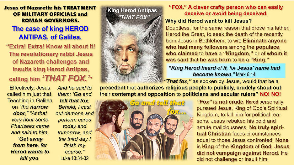 A screen shot of a multi-image, multi-text PowerPoint slide on Jesus Christ’s treatment of that Fox, king Herod Antipas.