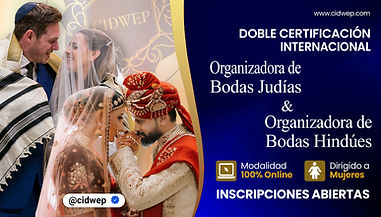 Organizadora de Bodas Judías & Organizadora de Bodas Hindúes - Modalidad Online, Inscripciones Abiertas