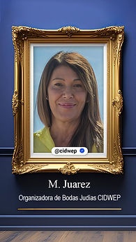 M JUAREZ ORGANIZADORA DE BODAS JUDIAS CIDWEP.jpg