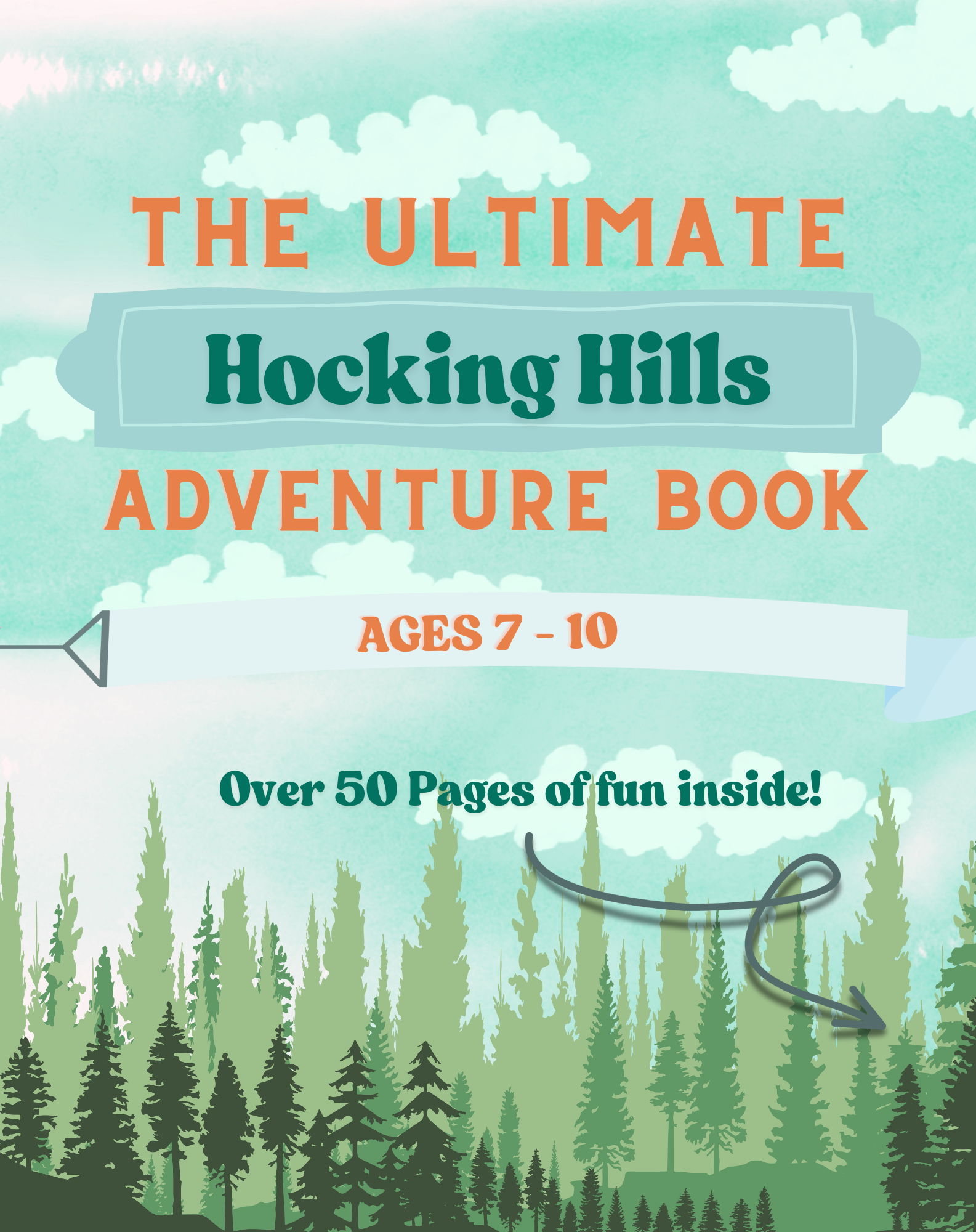 The Ultimate Hocking Hills Adventure Book! (Ages 7-10)