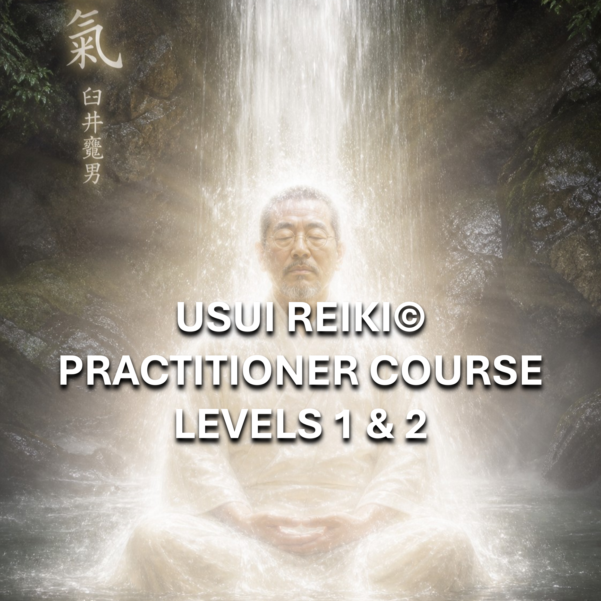 Usui Reiki® Level 1 & 2 Energy Healing Practitioner Certification
