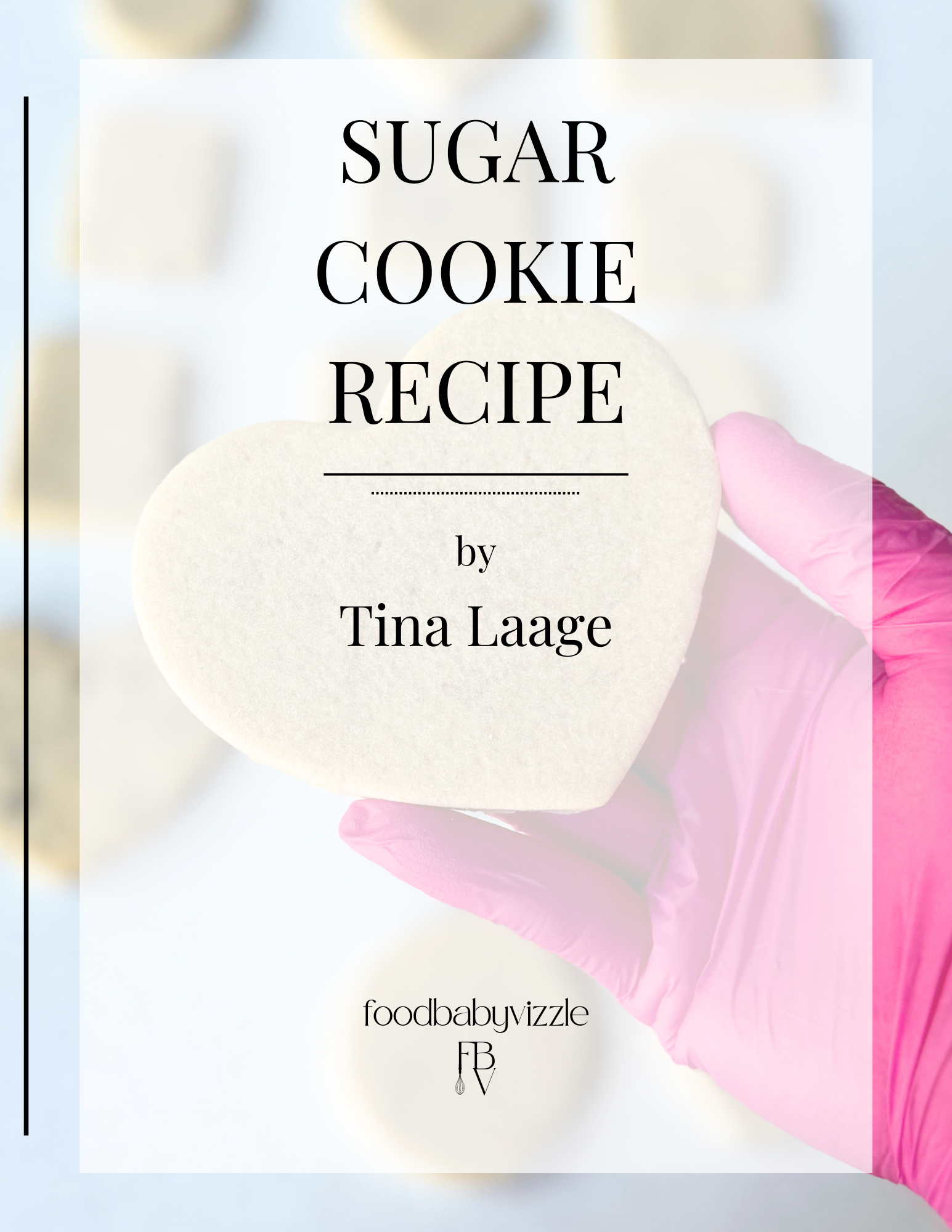 Sugar Cookie Recipe