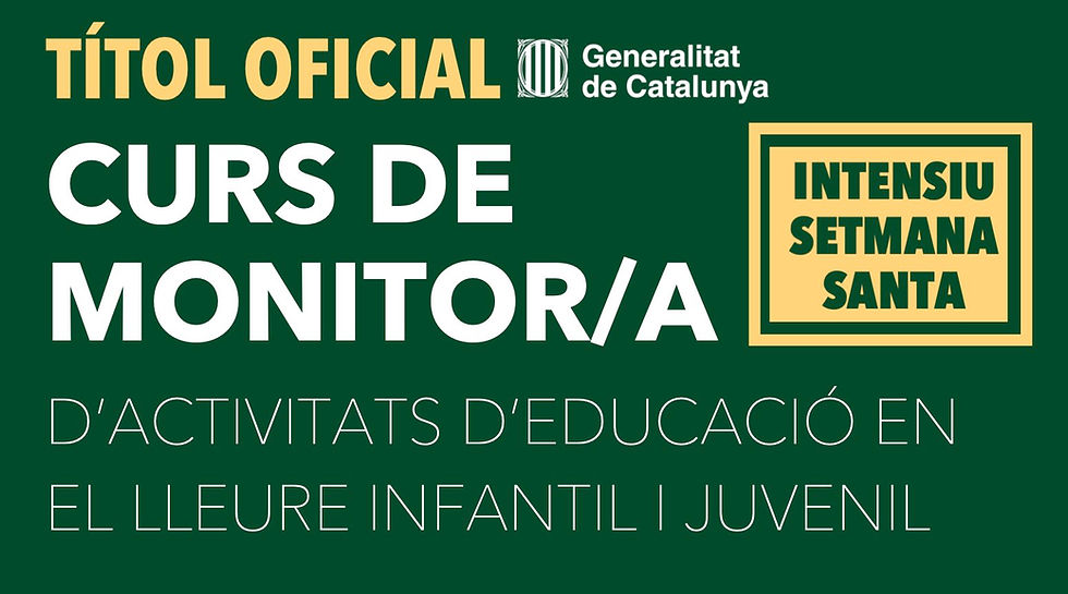 CURS DE MONITOR/A│SANT FELIU DE GUÍXOLS │SETMANA SANTA 2026