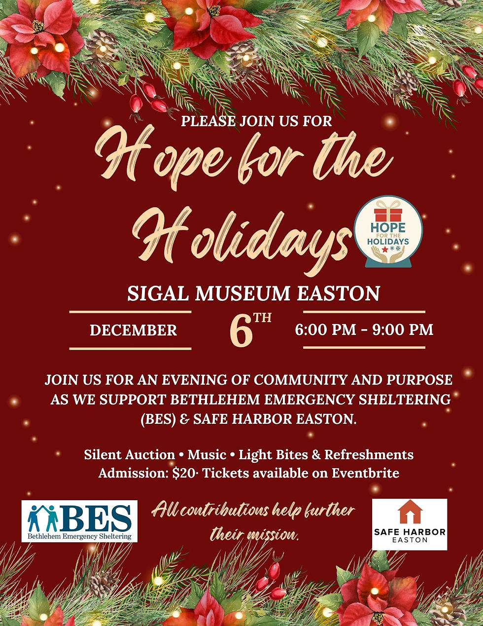 Hope for the Holidays: Benefiting Bethlehem Emergency Shelter and Safe Harbor of Easton