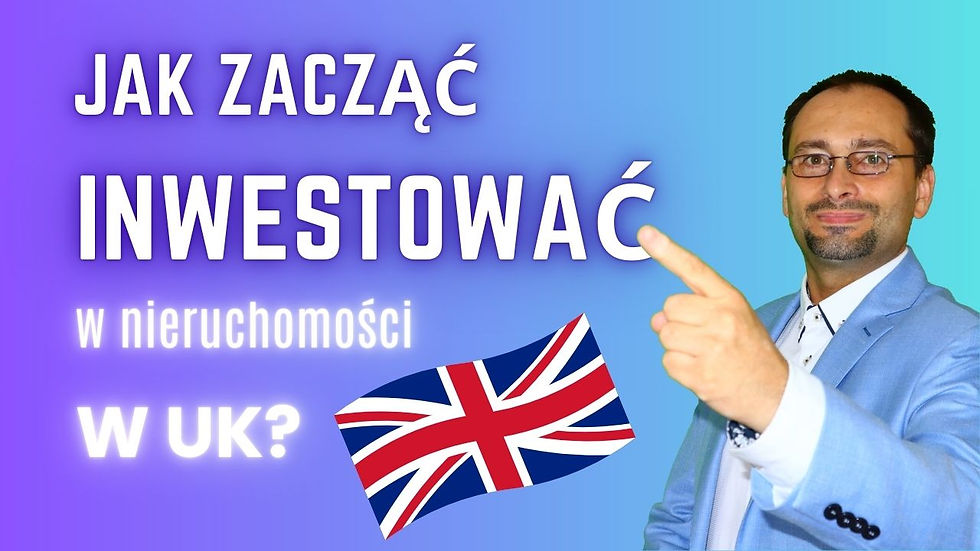 Jak zacząć inwestować w nieruchomości pod wynajem w UK