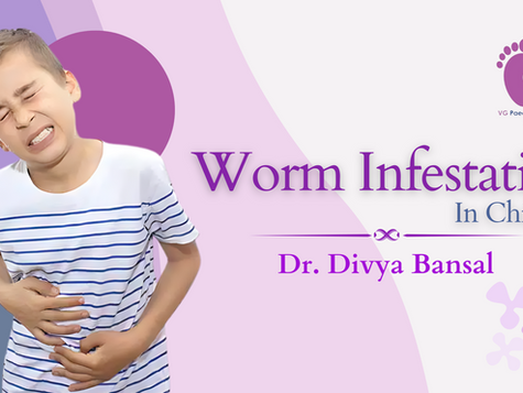 Worm Infestation in Children: Causes, Symptoms, and Treatment