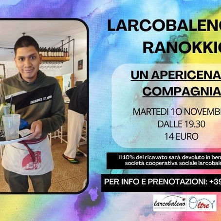 APERICENA DI NOVEMBRE! - Larcobaleno sul Ranokkio