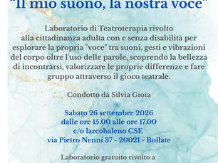 "Il mio suono, la nostra voce" laboratorio di teatroterapia a larcobaleno