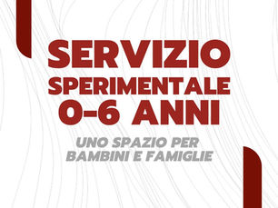 SERVIZIO SPERIMENTALE - uno spazio per bambini e famiglie