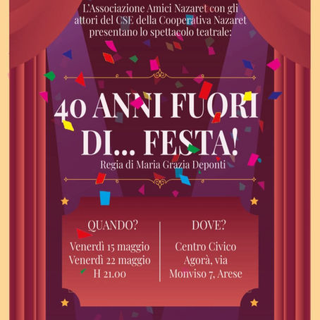 40 Anni fuori di festa!