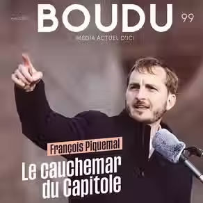 Boudu n° 99 : François Piquemal, le cauchemar du Capitole