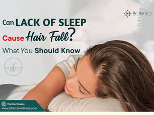 Can Lack of Sleep Cause Hair Fall? What You Should Know