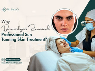 Why Dermatologists Recommend Professional Sun Tanning Skin Treatment?