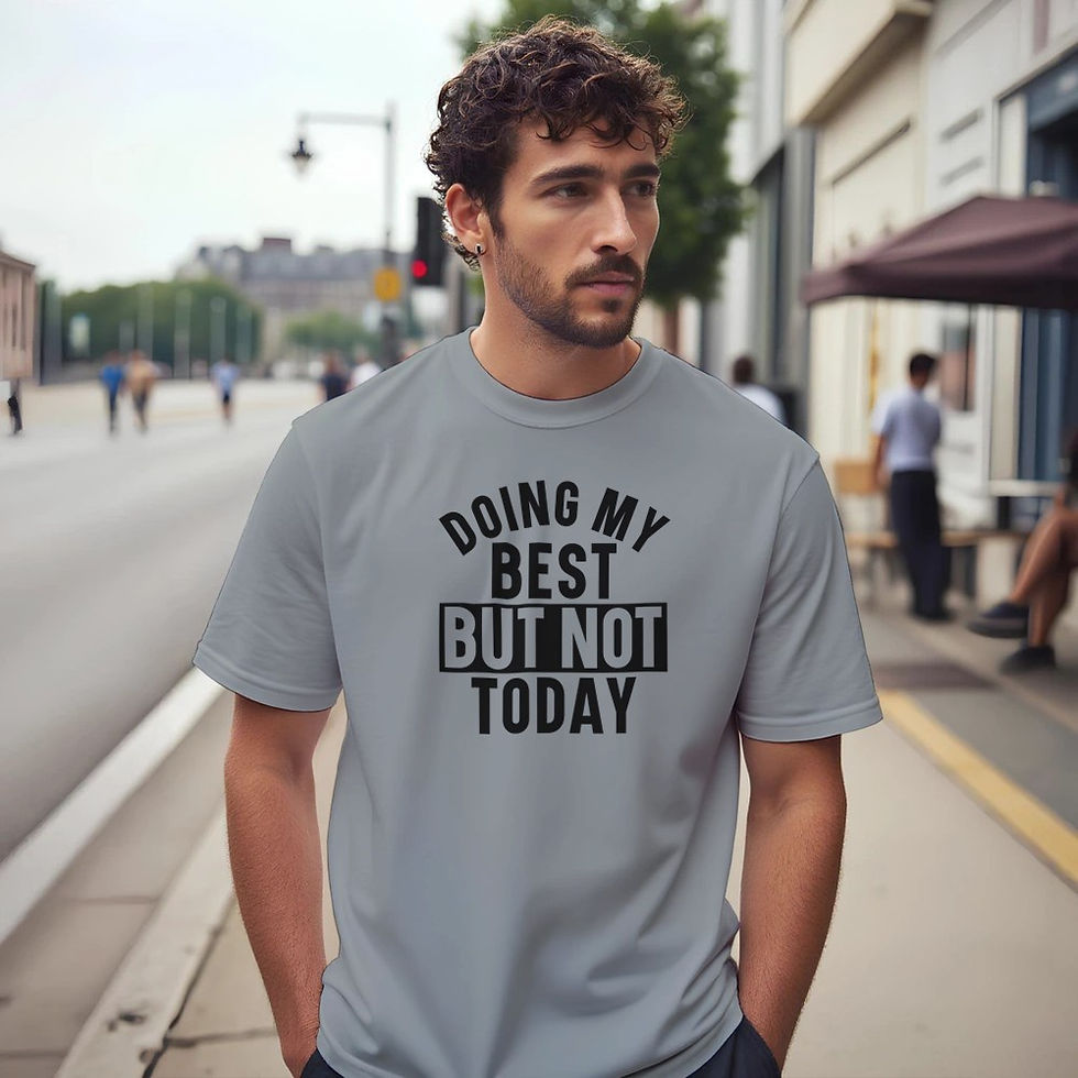 Thumbnail: Doing My Best… But Not Today – Funny Lazy Mood T-Shirt