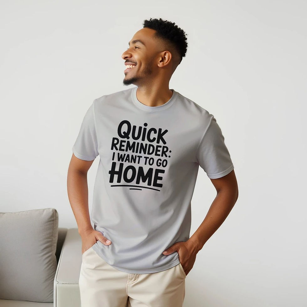 Thumbnail: Funny Office T-Shirt – Quick Reminder: I Want to Go Home 🏃‍♂️