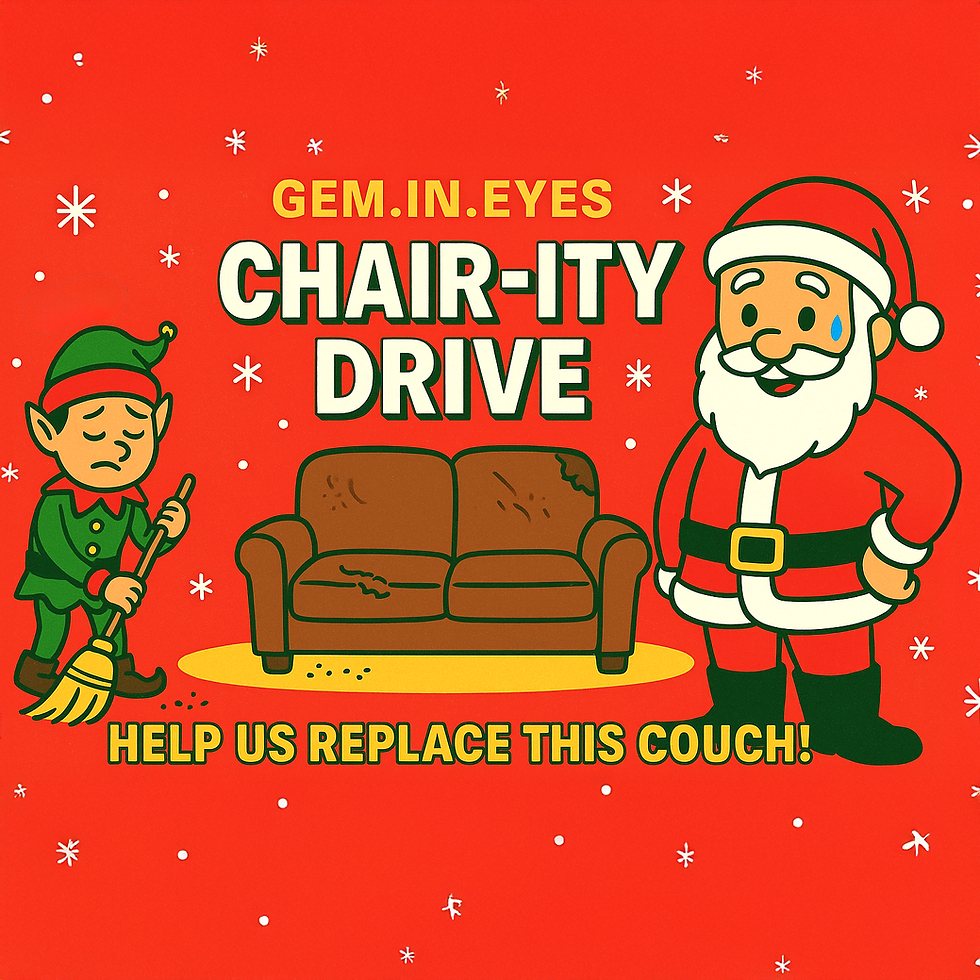 Gem.In.Eyes Chair-ity Drive