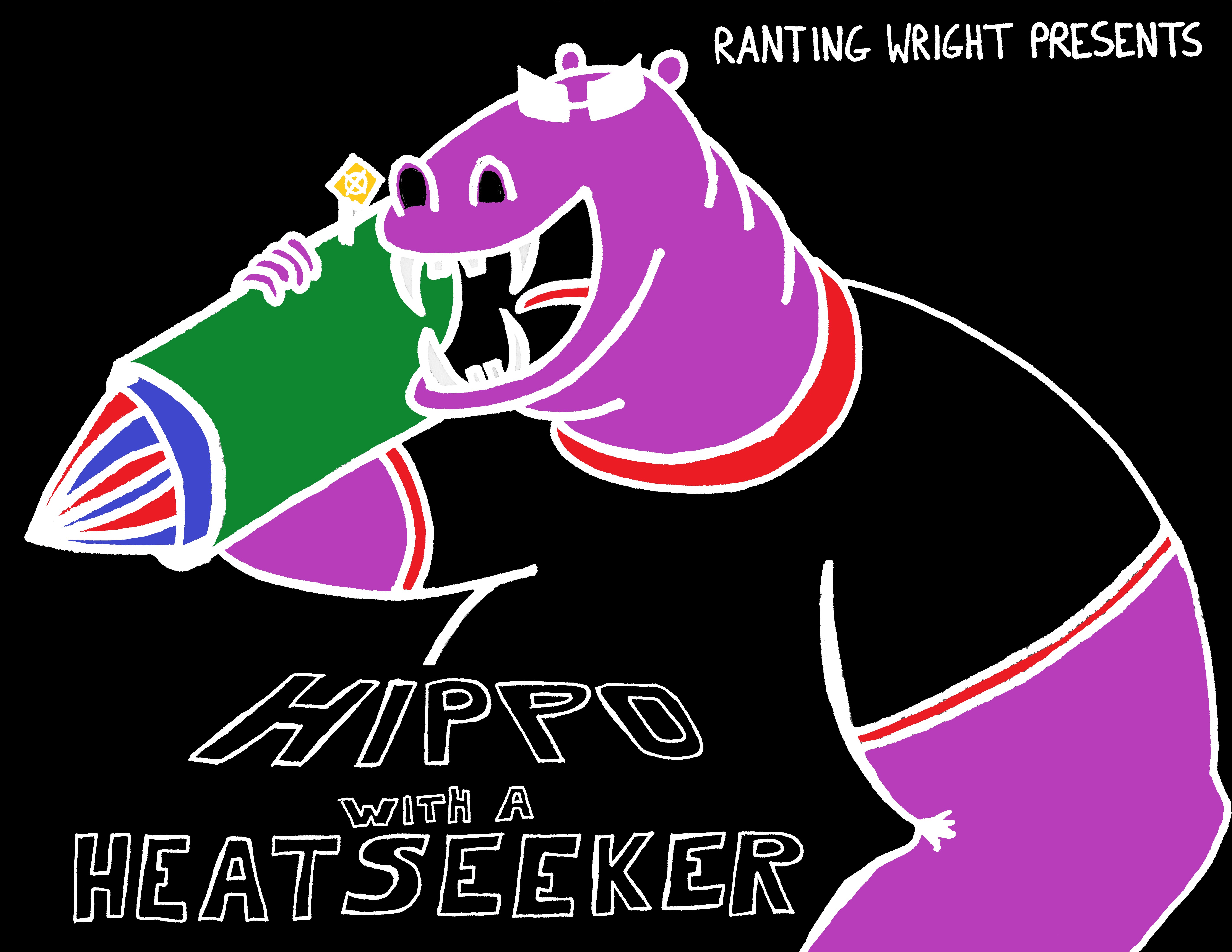 Hippo With A Heatseeker (VA 3/8)