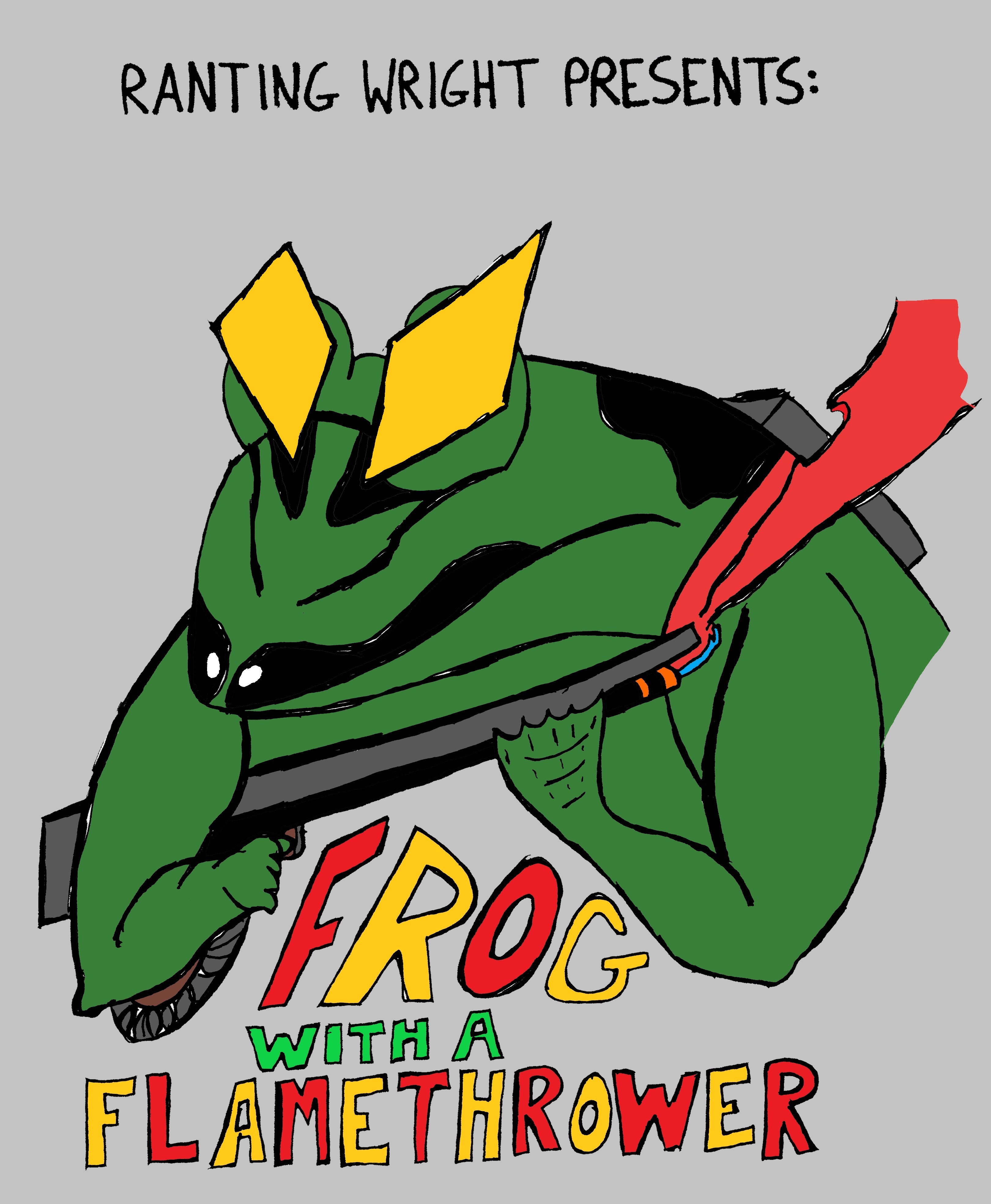 Frog With A Flamethrower (VA 8/8)
