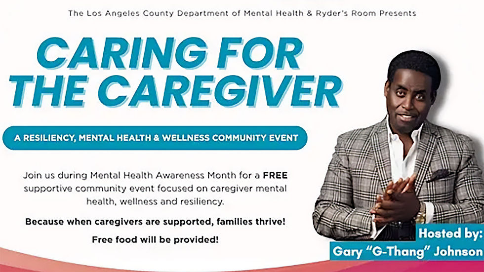 Caring for the Caregiver: Resiliency & Mental Health Wellness Event